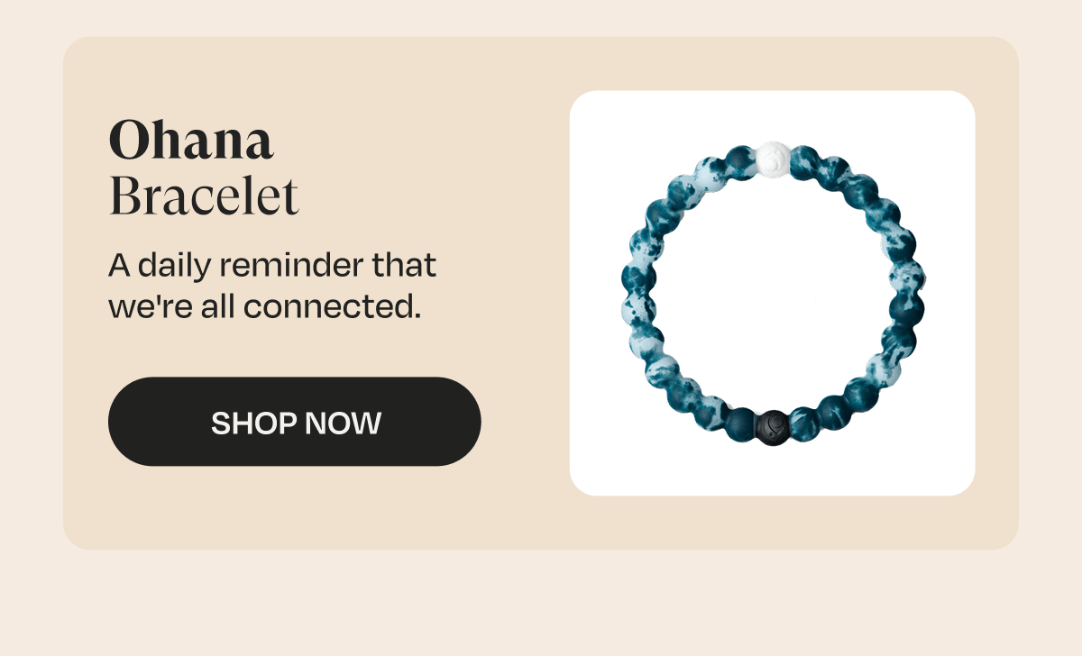 Ohana Bracelet | A daily reminder that we're all connected. | Shop Now