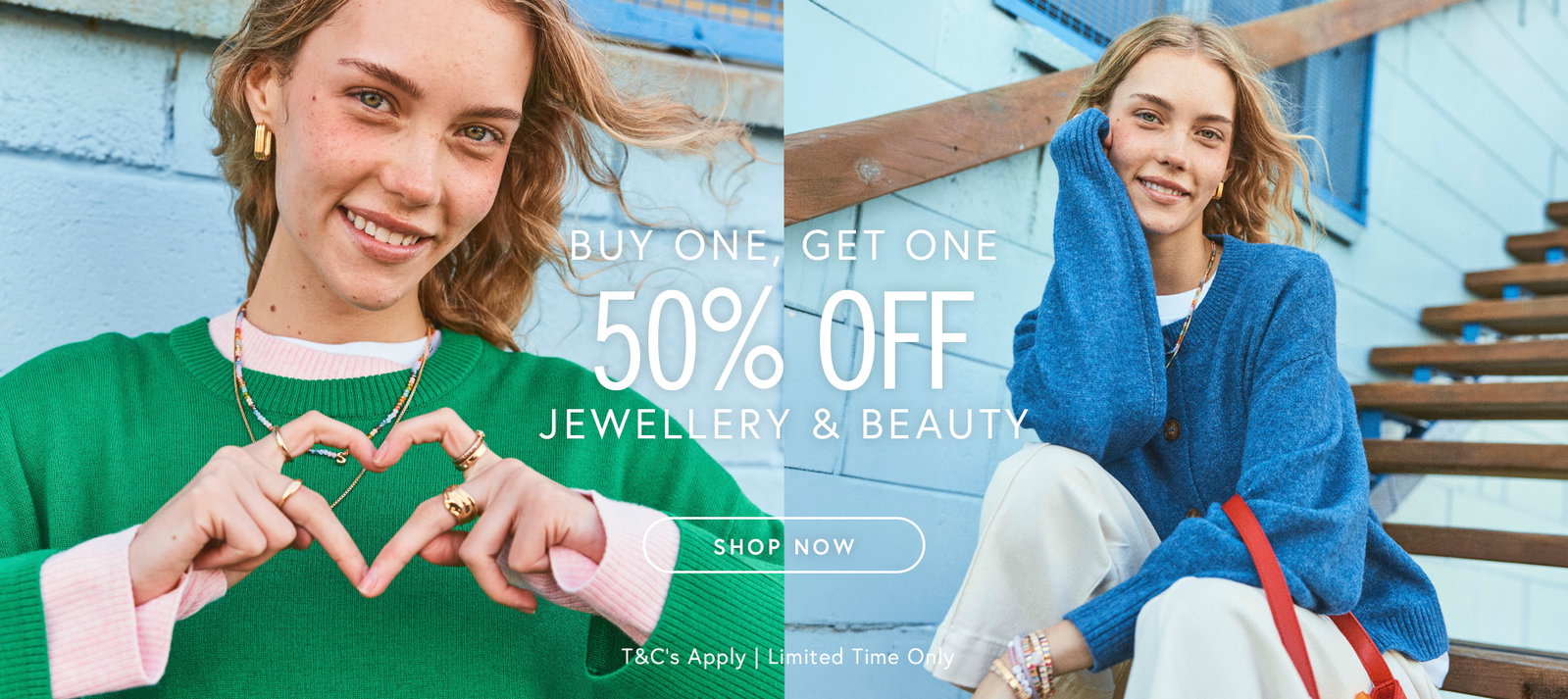 Buy 1 Get 1 50% Off Jewellery, Hair & Beauty