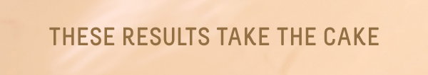 These results take the cake