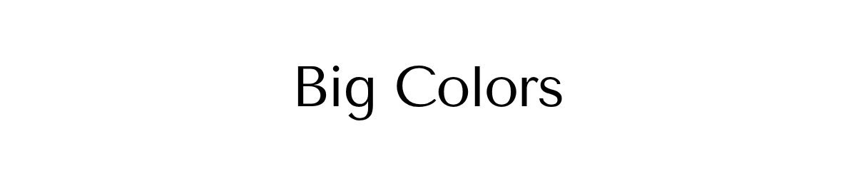 Big Colors