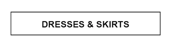 Dresses & Skirts