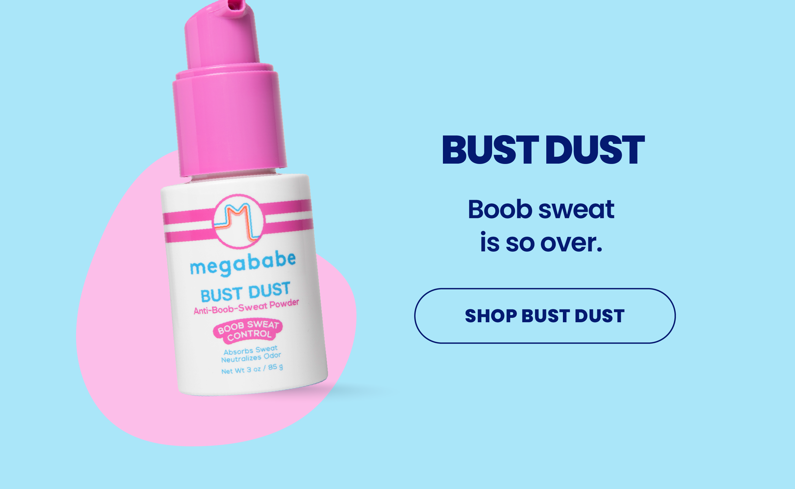 Shop Bust Dust