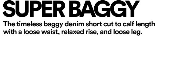 Super Baggy timeless baggy denim short to calf length