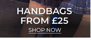 Handbags From £25 - Shop Now
