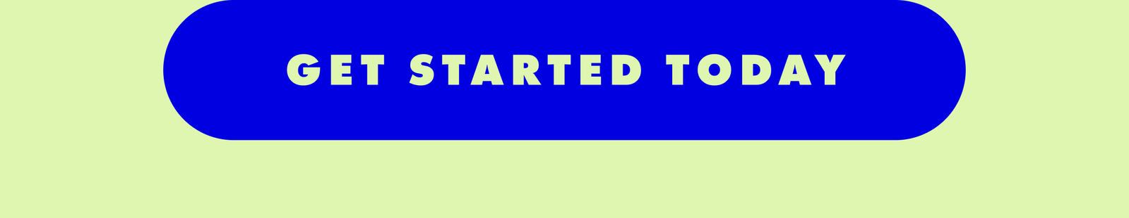 Get Started Today