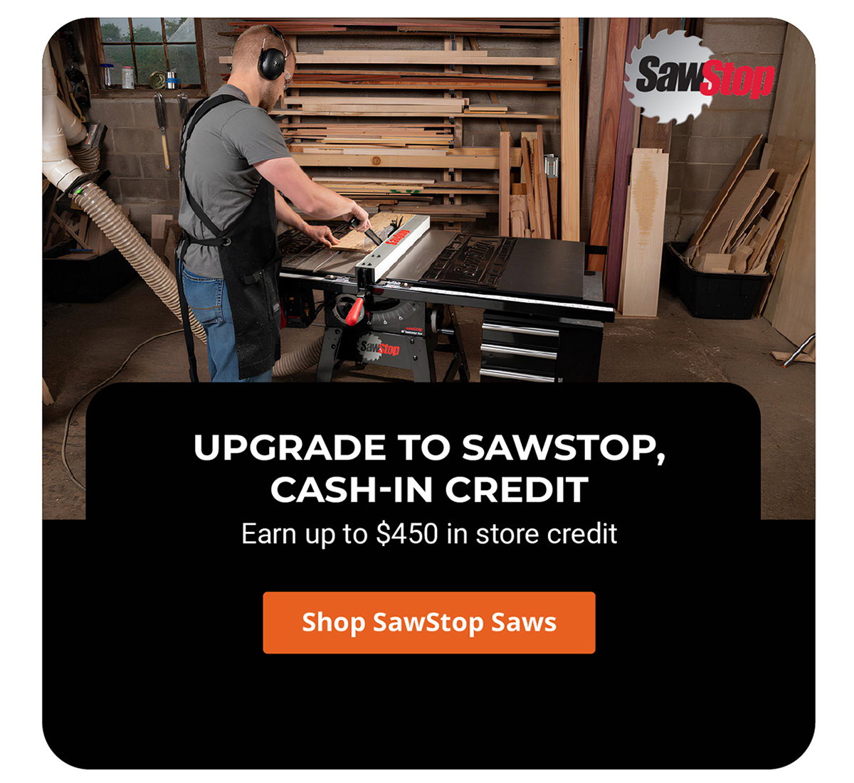 Cash-In Credit With SawStop