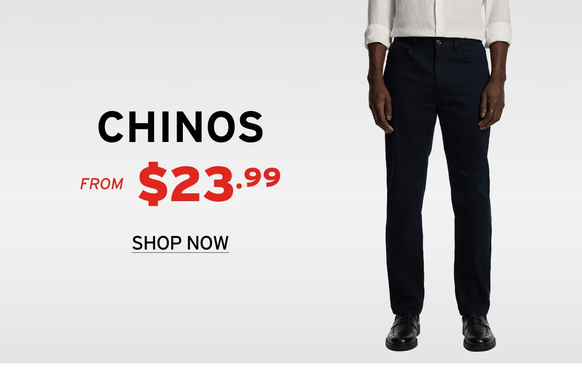 Shop Chinos from $23.99