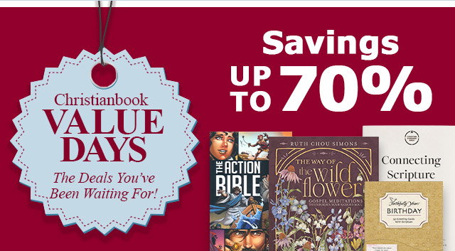 Christianbook Value Days | Savings up to 70%