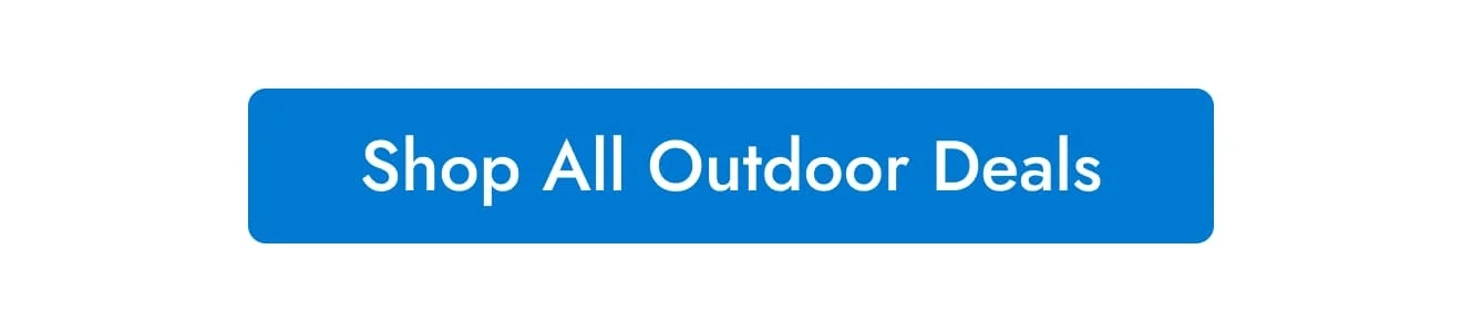 Shop All Outdoor Deals