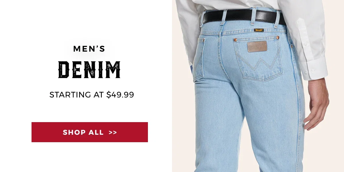 MEN'S DENIM STARTING AT $49.99 >>