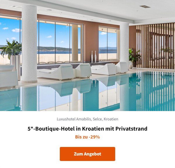 5*-Boutique-Hotel in Kroatien mit Privatstrand