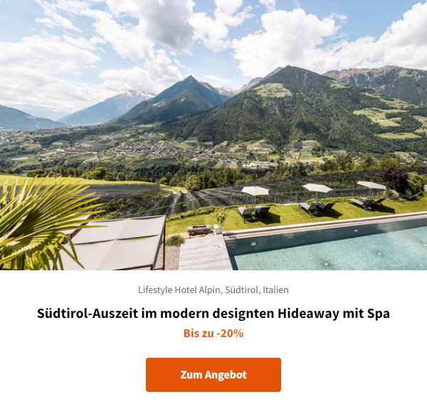 Südtirol-Auszeit im modern designten Hideaway mit Spa