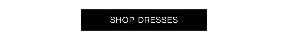 Shop Dresses