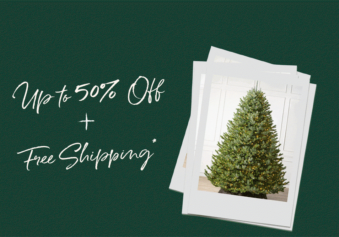 Animated photo showing moving text 'Up to 50% Off + Free Shipping' next to photos of trees and 'Tree-mendous Deals. Two Weeks Only' text