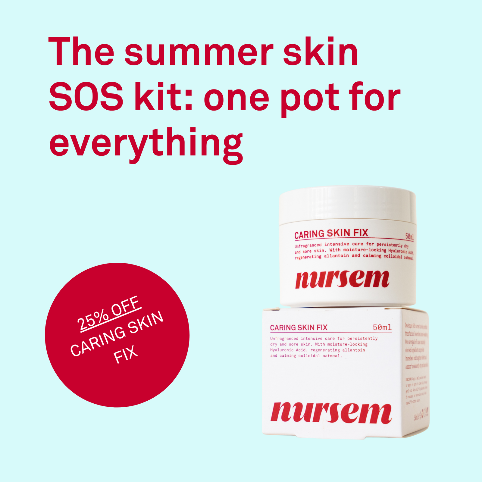 Caring Skin Fix 25% off