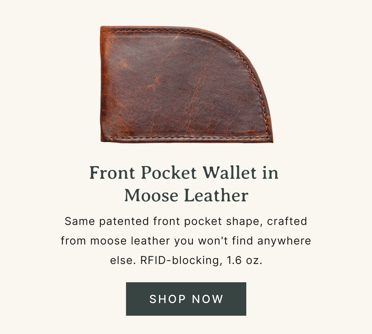 Shop Now - FPW in Moose Leather