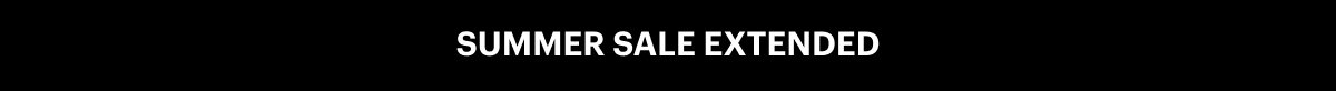 Summer Sale Extended