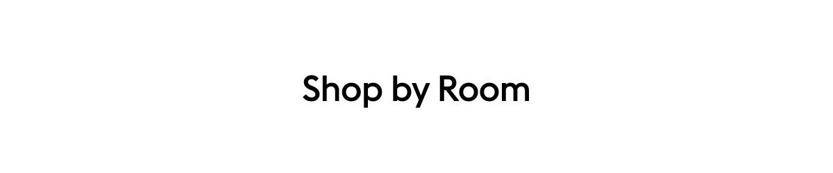 Shop by Room