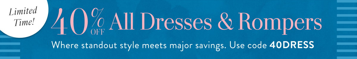 40% Off Dresses & Rompers with 40DRESS