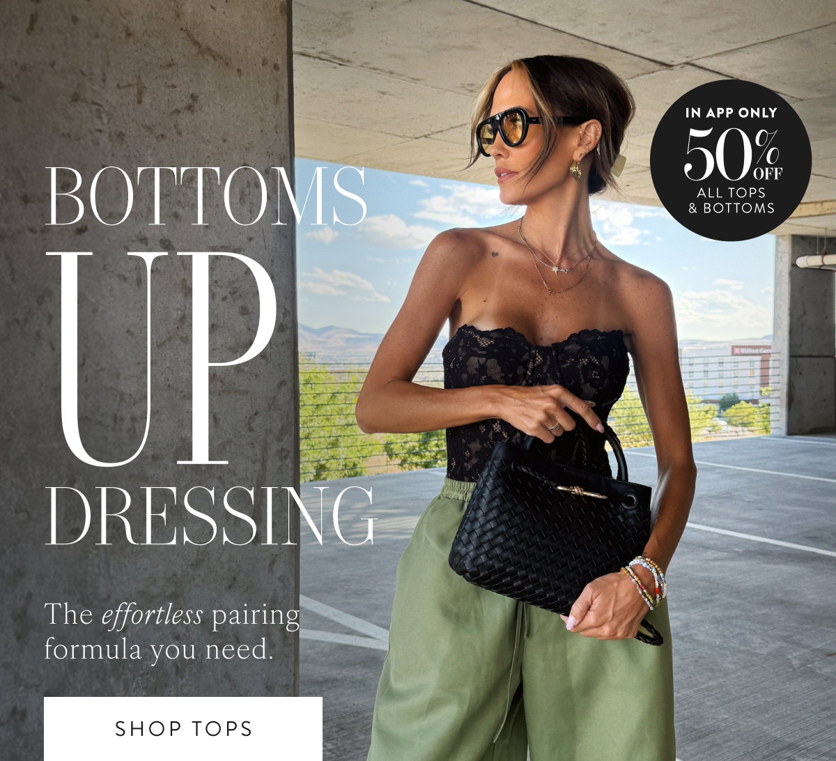 Bottoms Up Dressing. Shop Tops