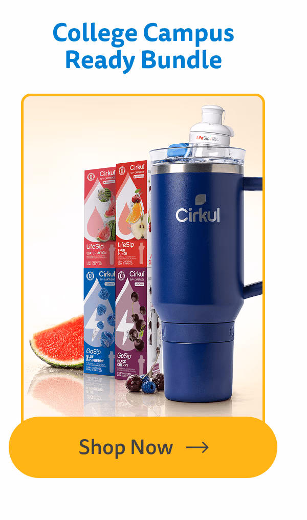 Shop Now (College Campus Ready Bundle) - Cirkul
