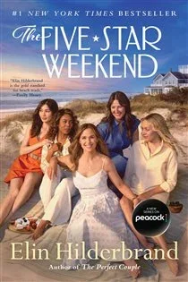 The Five-Star Weekend, by Elin Hilderbrand