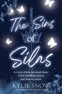The Sins of Silas (Book 2 of The Otacian Chronicles) by Kylie Snow