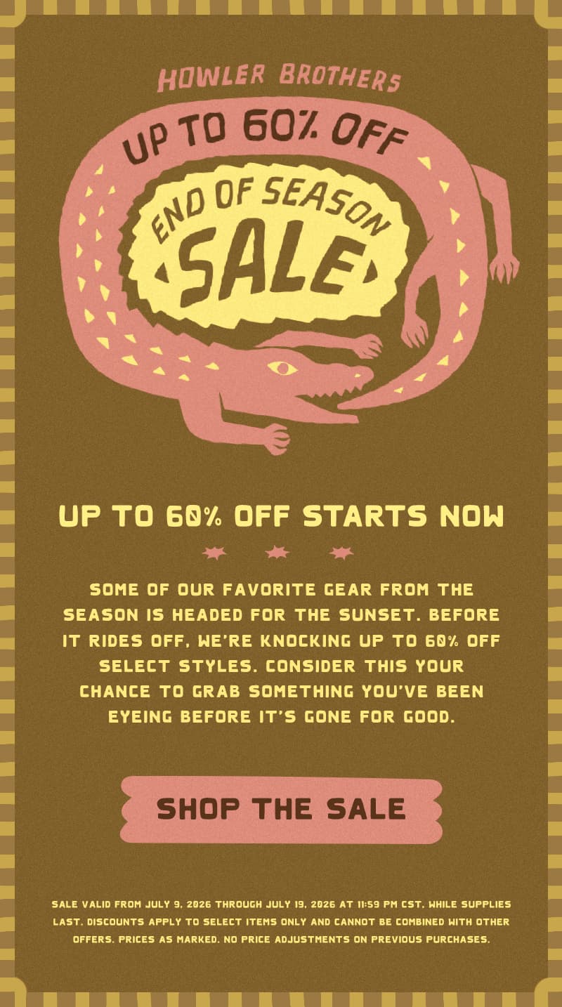 Some of our favorite gear from the season is headed for the sunset. Before it rides off, we're knocking up to 60% off select styles. Consider this your chance to grab something you've been eyeing before it's gone for good.