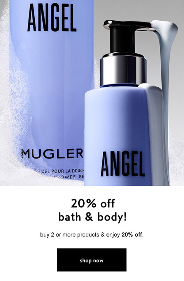 20% off bath & body!