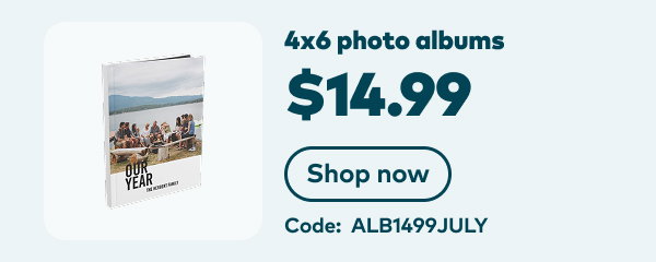4x6 photo albums $14.99. Code: ALB1499JULY. Shop now.