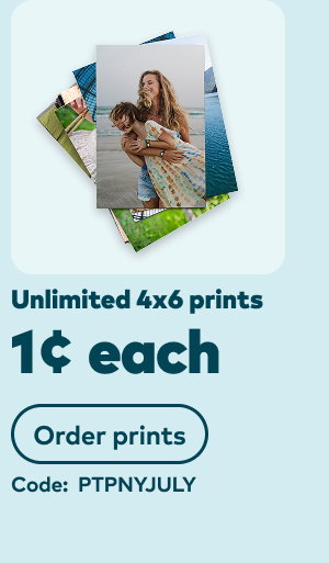 Unlimited 4x6 prints 1 cent each. Code: PNYPRTJULY. Order prints.