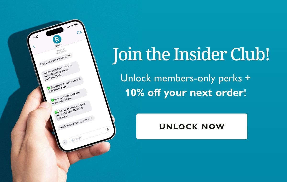 Unlock 10% off your next order + members-only perks.
