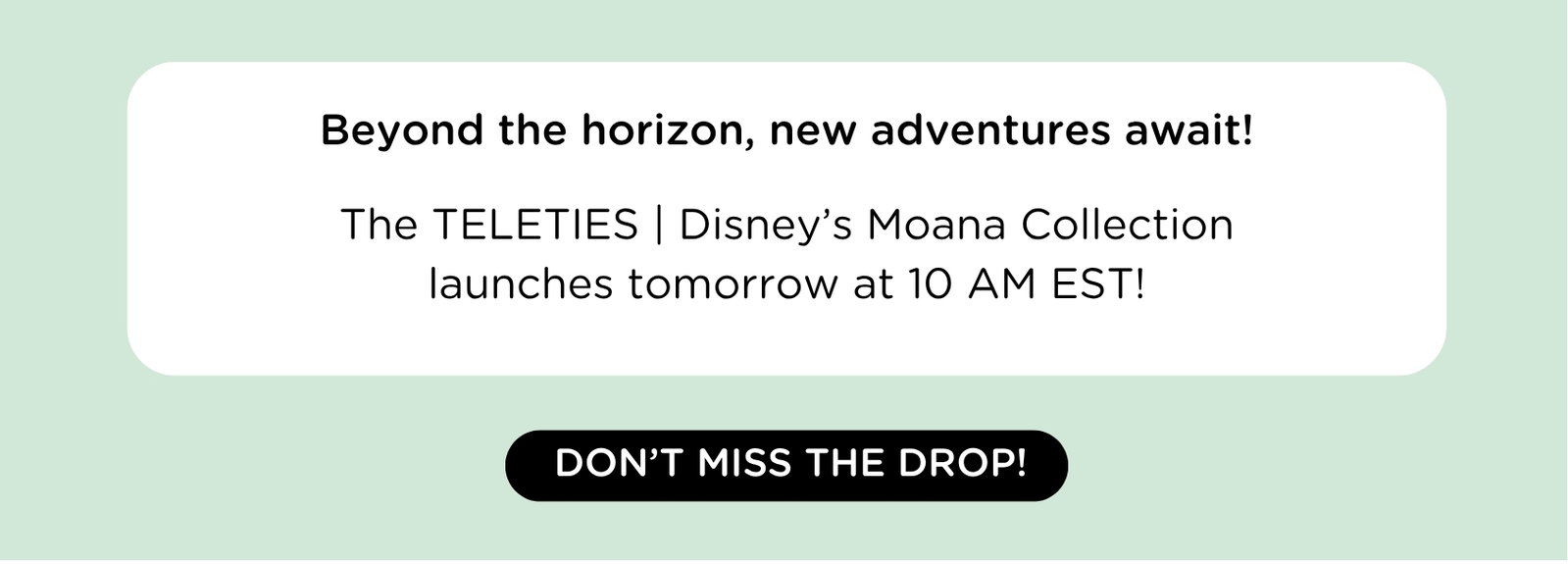 Don't Miss Out!