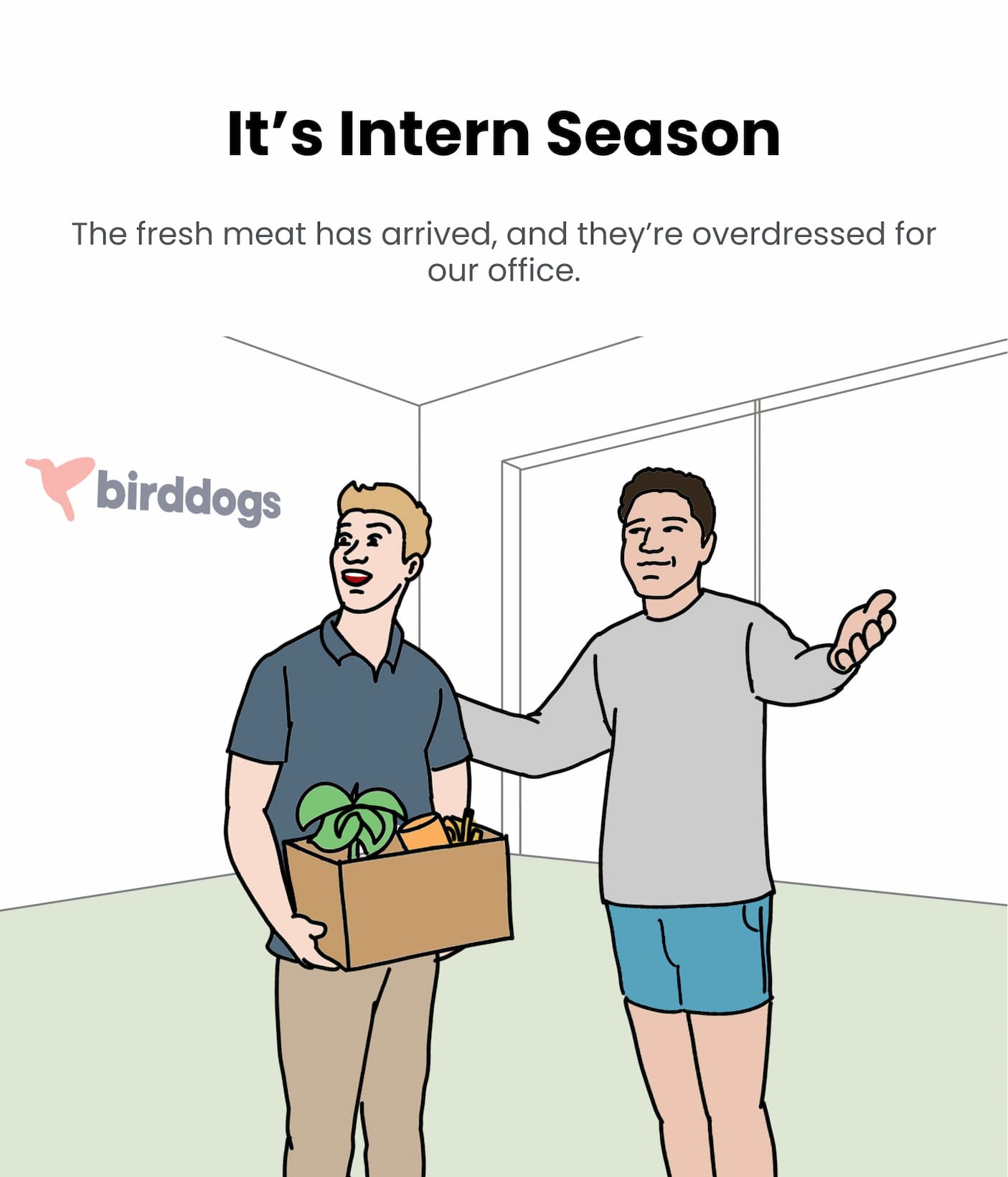 It's Intern Season