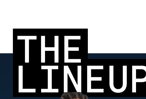 The Lineup
