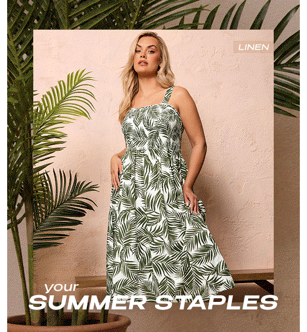 YOUR SUMMER STAPLES