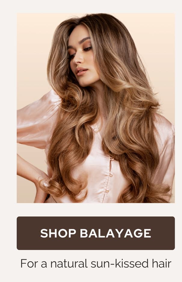 Effortless balayage for a soft, natural sun-kissed finish.