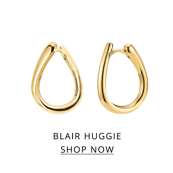 Blair Huggie | SHOP NOW