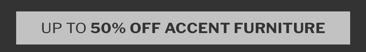 Accent furniture