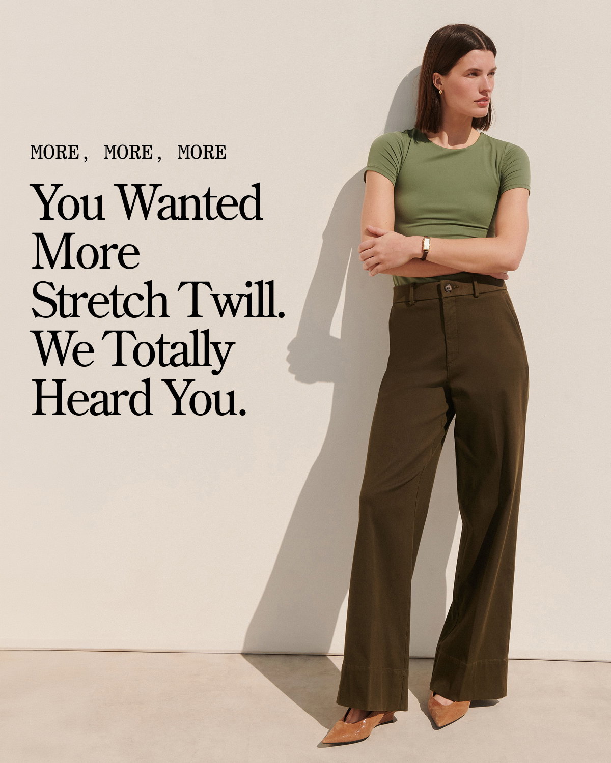 You wanted more Stretch Twill. We heard you. 