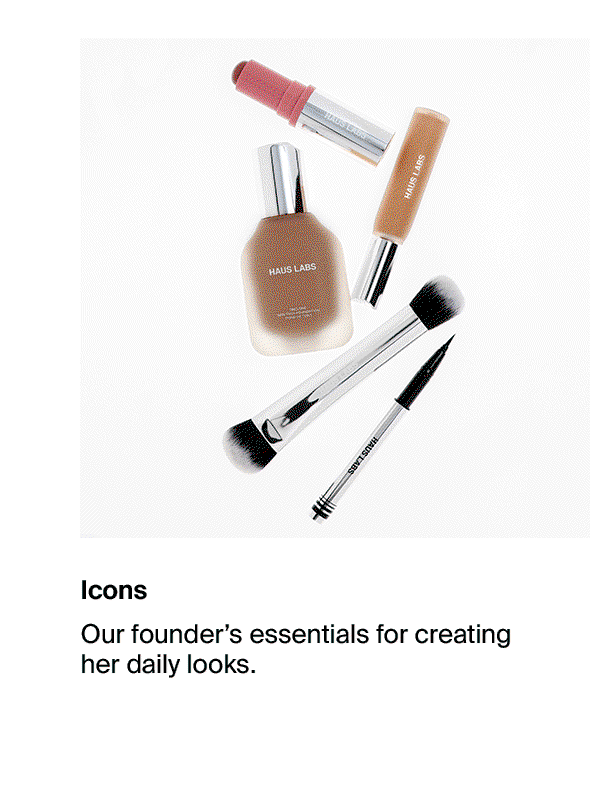 Icons - Our founder's essentials for creating her daily looks.
