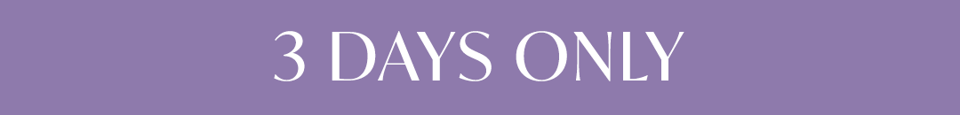 3 DAYS ONLY