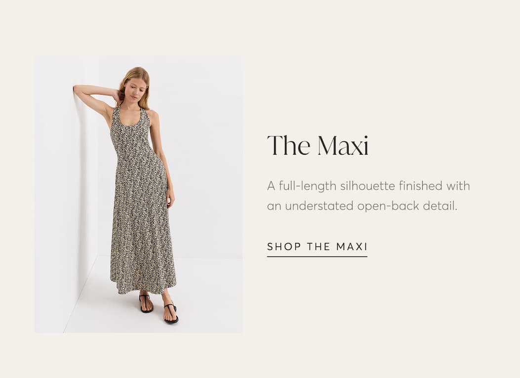 The Maxi | Shop The Maxi