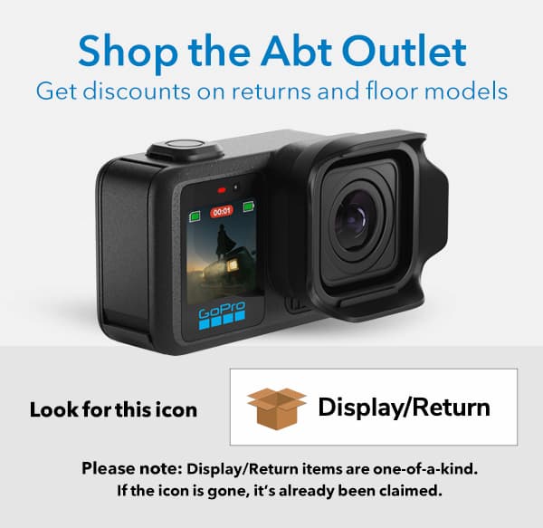 Shop the Abt Outlet - Get discounts on returns and floor models.