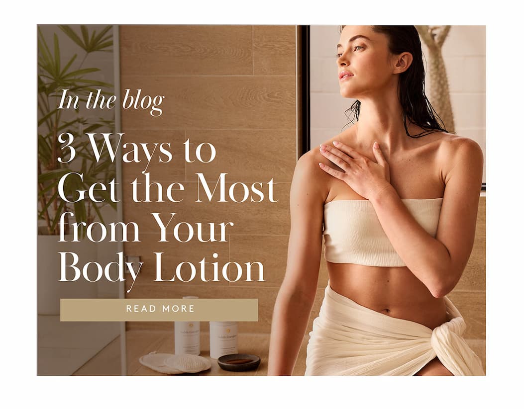 Body Lotions to glow by day & nourish by night
