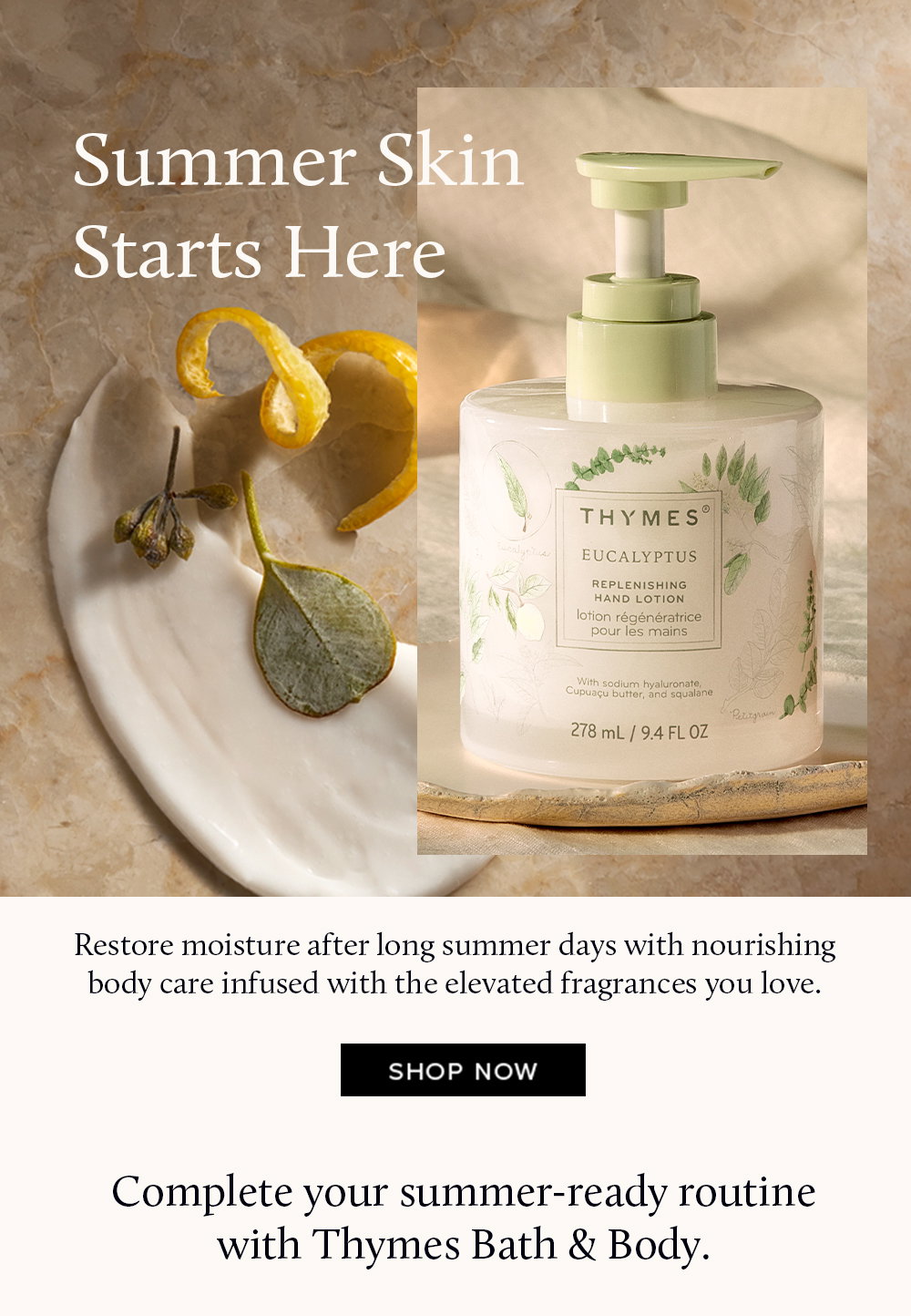 Summer Skin Starts Here 