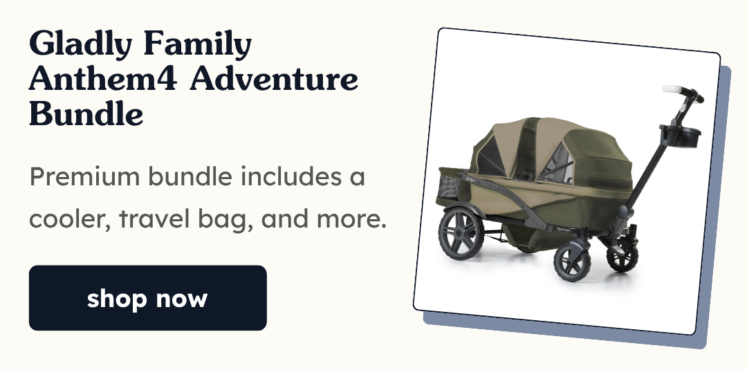 Gladly Family Anthem4 All-Terrain (4 Seater) Stroller Wagon Adventure Bundle  |  Shop now