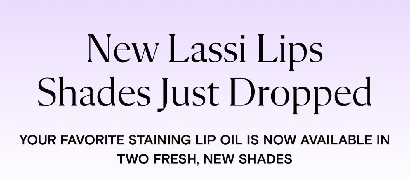 New Lassi Lips Shades Just Dropped
