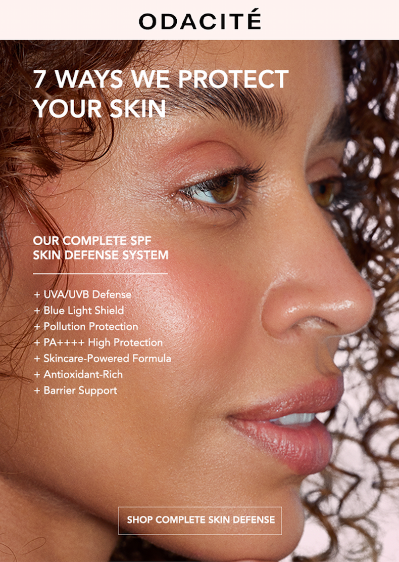  7 ways we protect your skin — Complete SPF Skin Defense System: UVA/UVB, blue light, pollution & more — Shop no