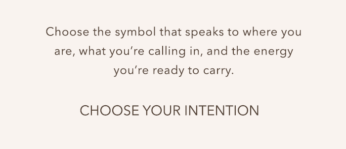 Choose your intention